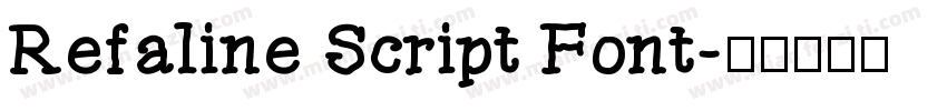 Refaline Script Font字体转换